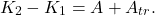 \[K_2 - K_1 = A + A_{tr}.\]